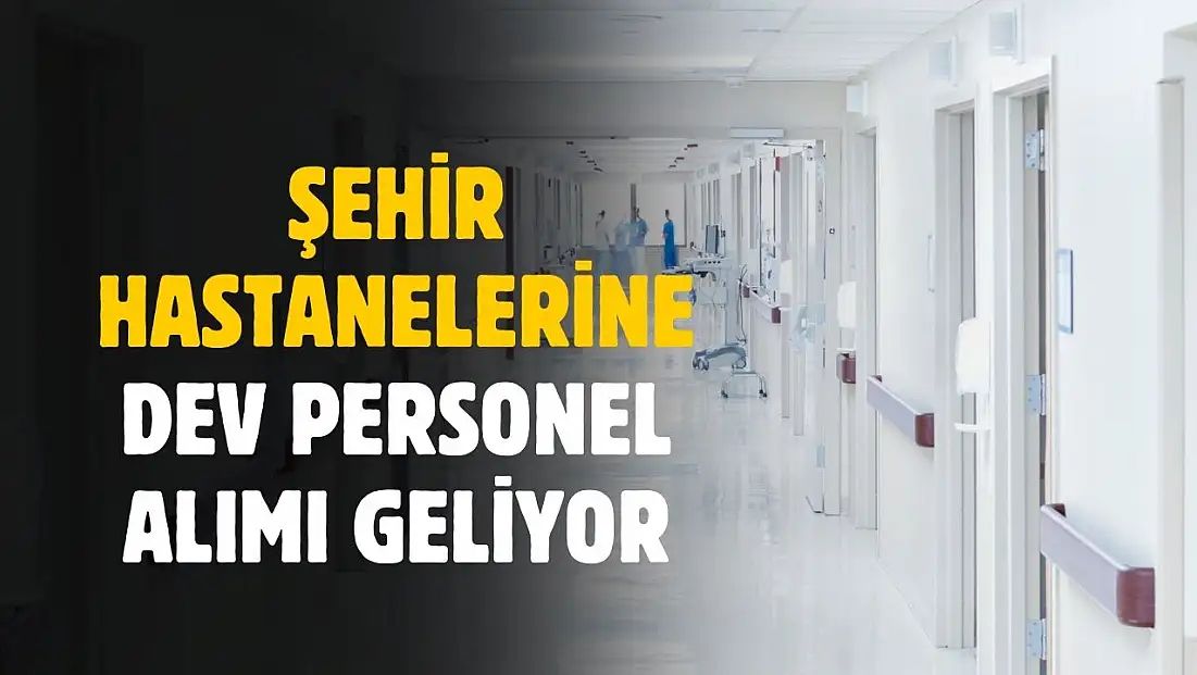 Cumhurbaşkanı Erdoğan açıkladı! Şehir hastanelerine dev personel işçi alımı yapılacak