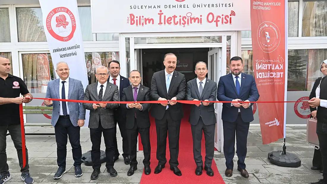 Süleyman Demirel Üniversitesi’nde, Bilim İletişimi Ofisi’nin açılışı gerçekleştirildi