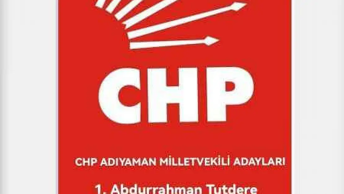 Adıyaman CHP aday listesi açıklandı