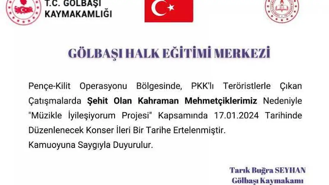 Gölbaşı'nda düzenlenecek konser ileriki bir tarihe ertelendi