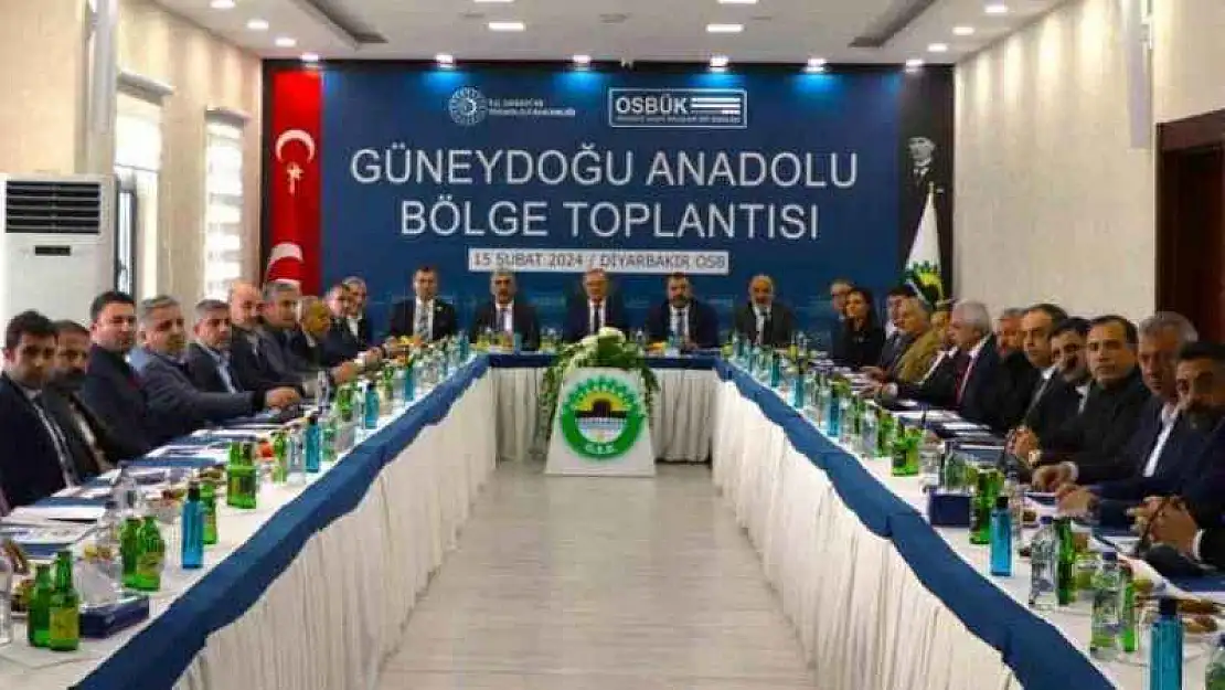 OSBÜK Güneydoğu Anadolu Bölge Toplantısı gerçekleştirildi