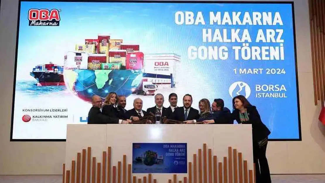 Borsa İstanbul'da gong Oba Makarna için çaldı