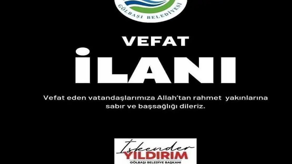 Gölbaşı'nda bugün vefat edenler