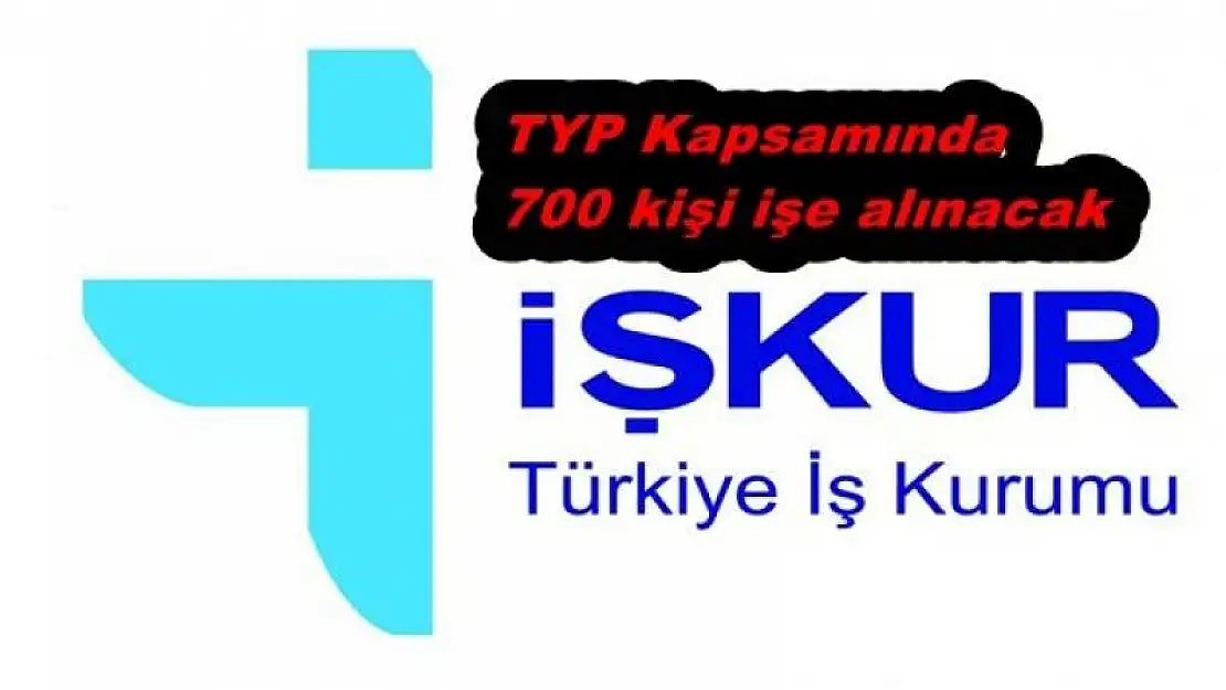 Adıyaman'da TYP Kapsamında 700 Kişi işe alınacak