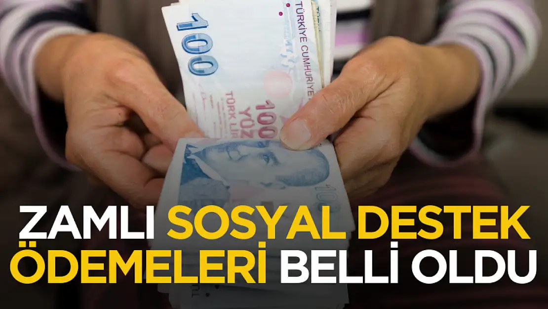 2025 zamlı sosyal destek ödemeleri hesaplandı