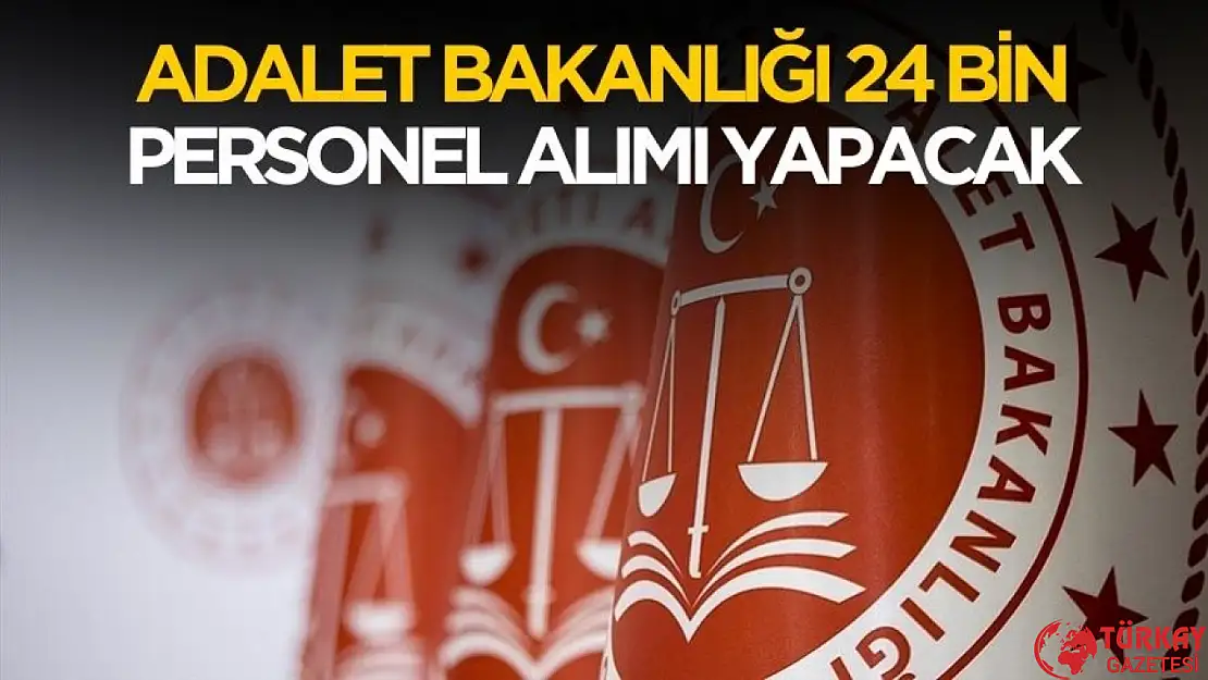 Adalet Bakanlığı 81 ilde dev memur alımı yapacak