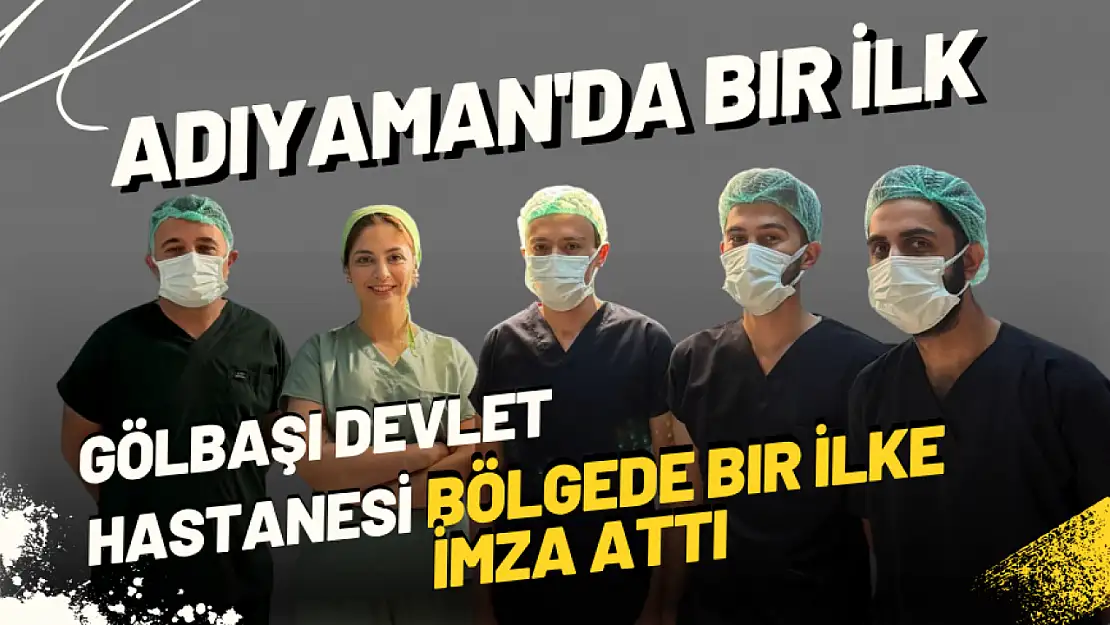 Adıyaman'da Bir İlk