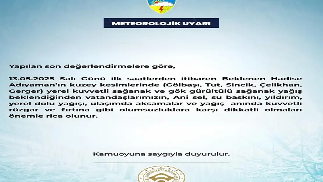Adıyaman'da sağanak yağış uyarısı