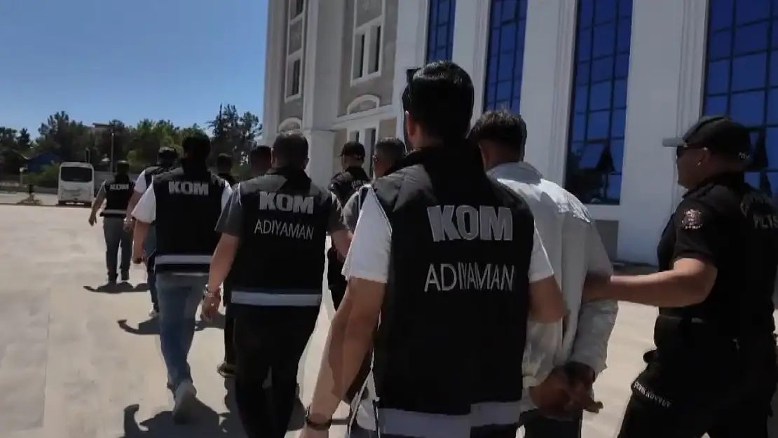 Adıyaman'da suç örgütü operasyonu: 6 şahıs tutuklandı
