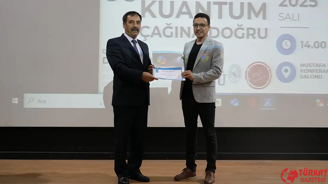 Adıyaman Üniversitesinde 'Kuantum Çağına Doğru' başlıklı konferans düzenlendi