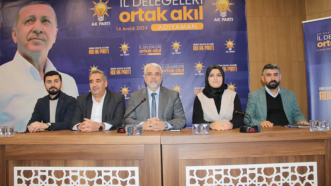 AK Parti il başkanlığınca il delegeleri ile 'ortak akıl' toplantısı yapıldı