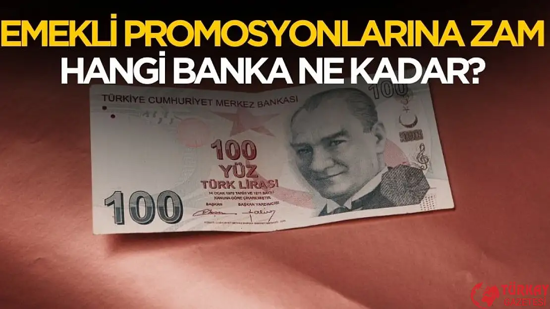 Emekli promosyon ödemelerine zam geldi! İşte yeni tutarlar