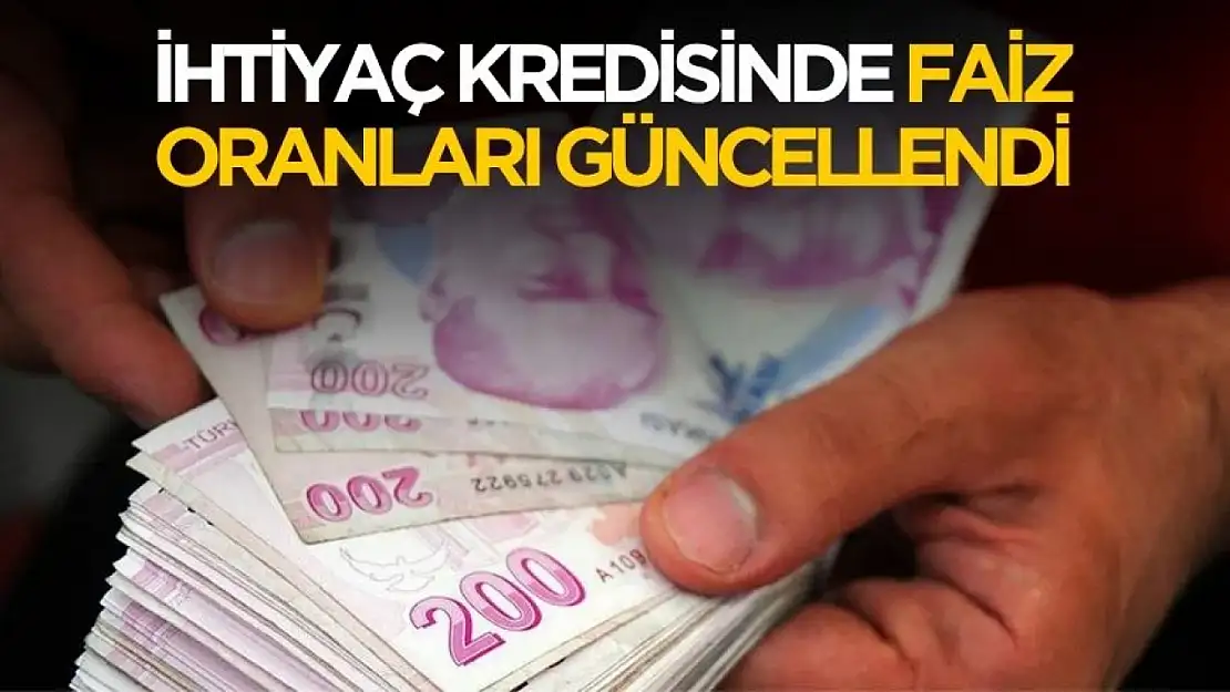İhtiyaç kredisi faizleri değişti! Yeni oranlar ve geri ödeme tutarı belli oldu