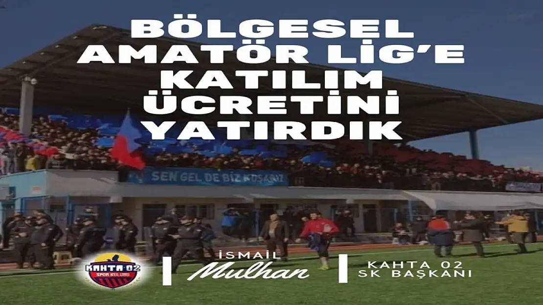 Kahta 02 Spor lige katılım ücretini TFF hesabına yatırdı