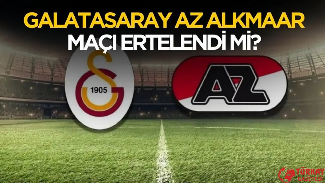 Kar yağışı etkili oldu! Galatasaray Az Alkmaar maçı ertelendi mi?