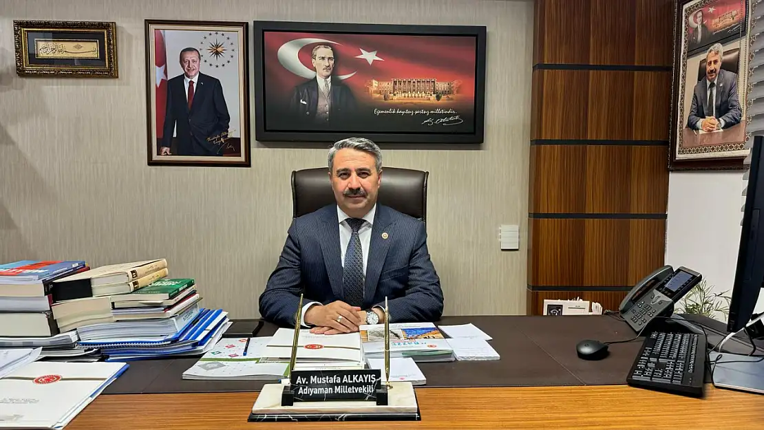 Milletvekili Alkayış: 'Adalet hizmetleri, kamu hizmetleri içerisinde ayrıcalıklı bir öneme sahiptir'