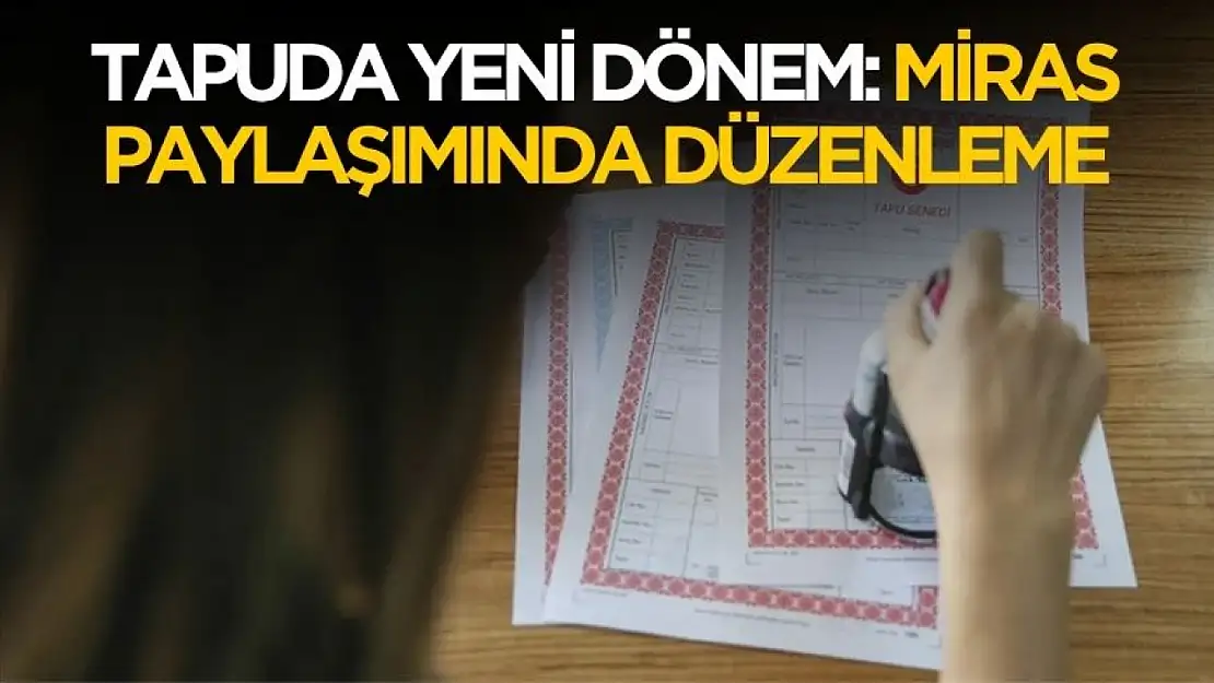 Tapuda yeni dönem! Zorunluluk kalktı