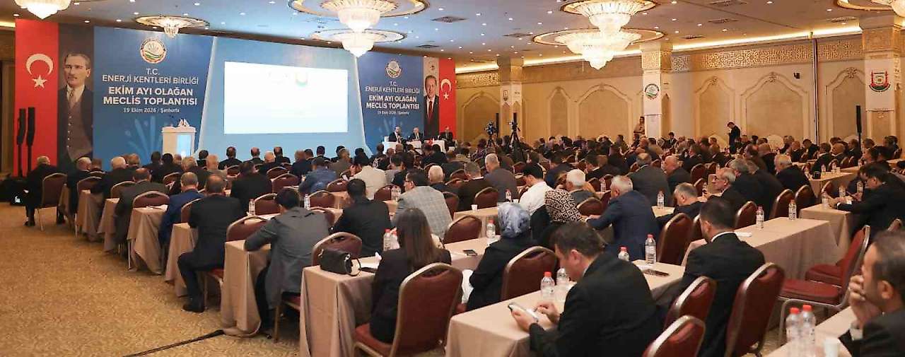 Enerji Kentleri Birliği'nin Olağan Meclis Toplantısı Şanlıurfa'da yapıldı