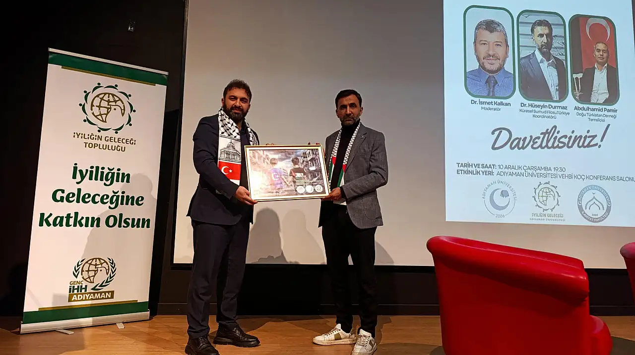 Adıyaman'da insanlığın gözyaşları Gazze ve Doğu Türkistan paneli düzenlendi