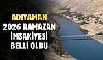 Adıyaman Ramazan İmsakiyesi 2026: Gün Gün Sahur, İftar ve Namaz Saatleri