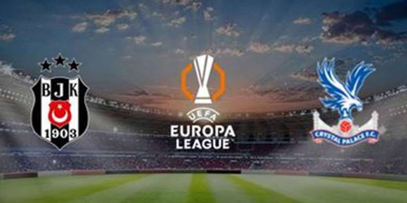 Beşiktaş Crystal Palace maçı nereden izlenir?