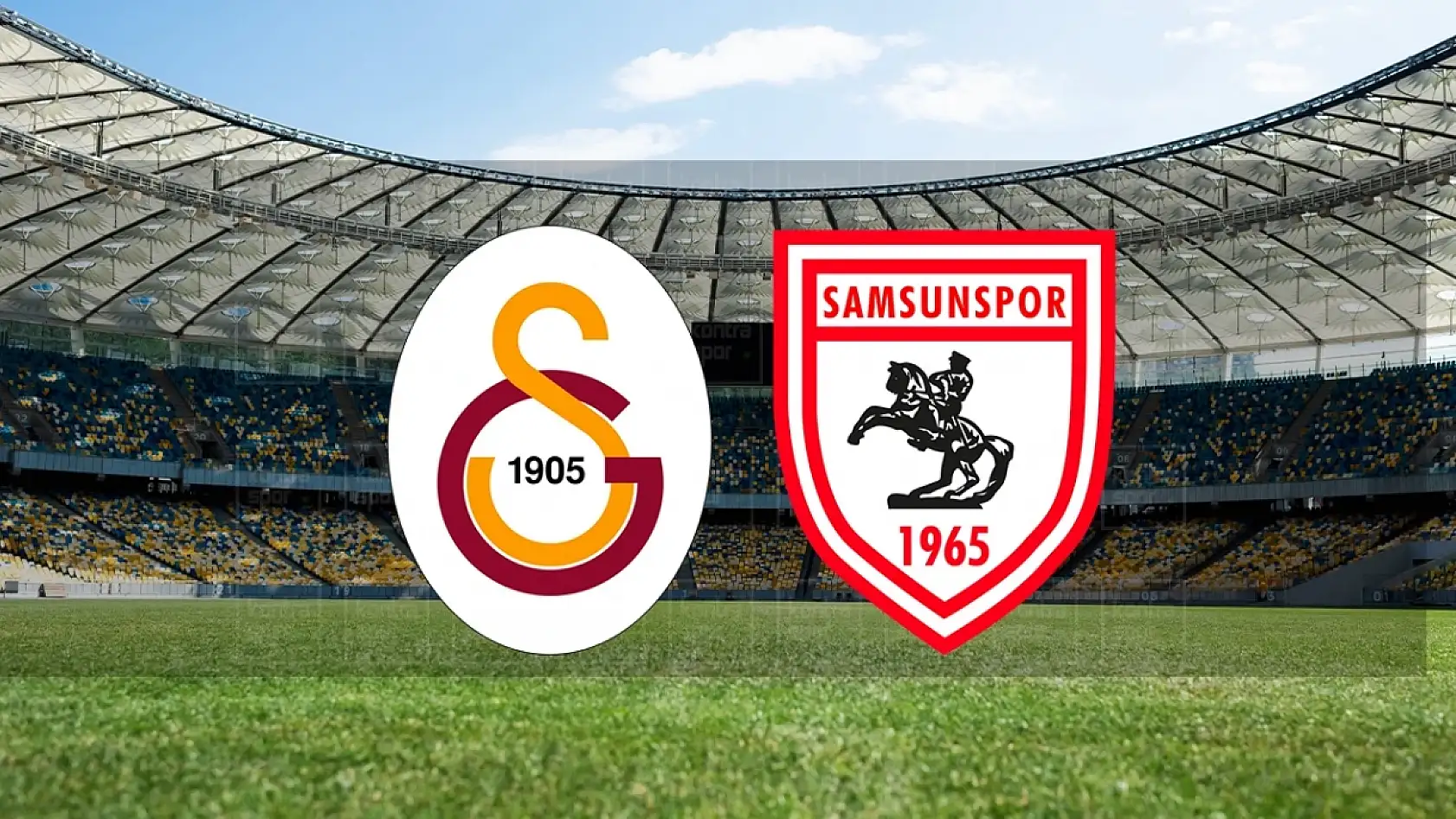 Samsunspor Galatasaray maçı tarihi belli oldu