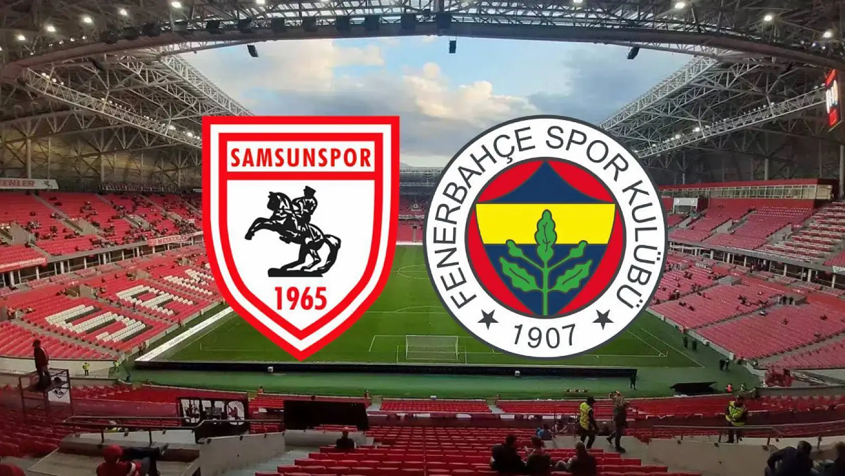 Samsunspor Fenerbahçe Süper Kupa maçı tarihi ve kanalı belli oldu