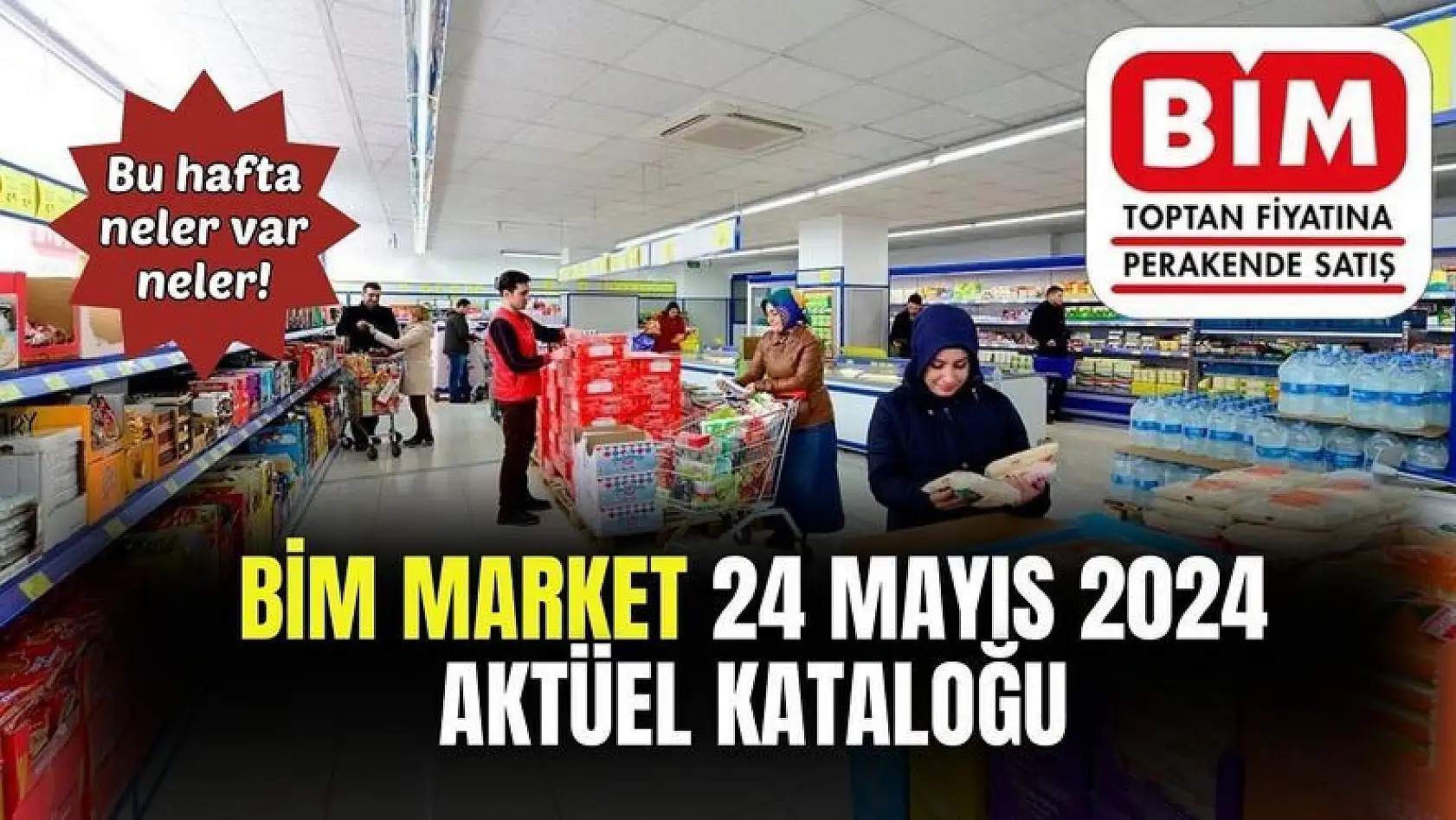 Bim 24 Mayıs 2024 Aktüel Ürünler Kataloğu