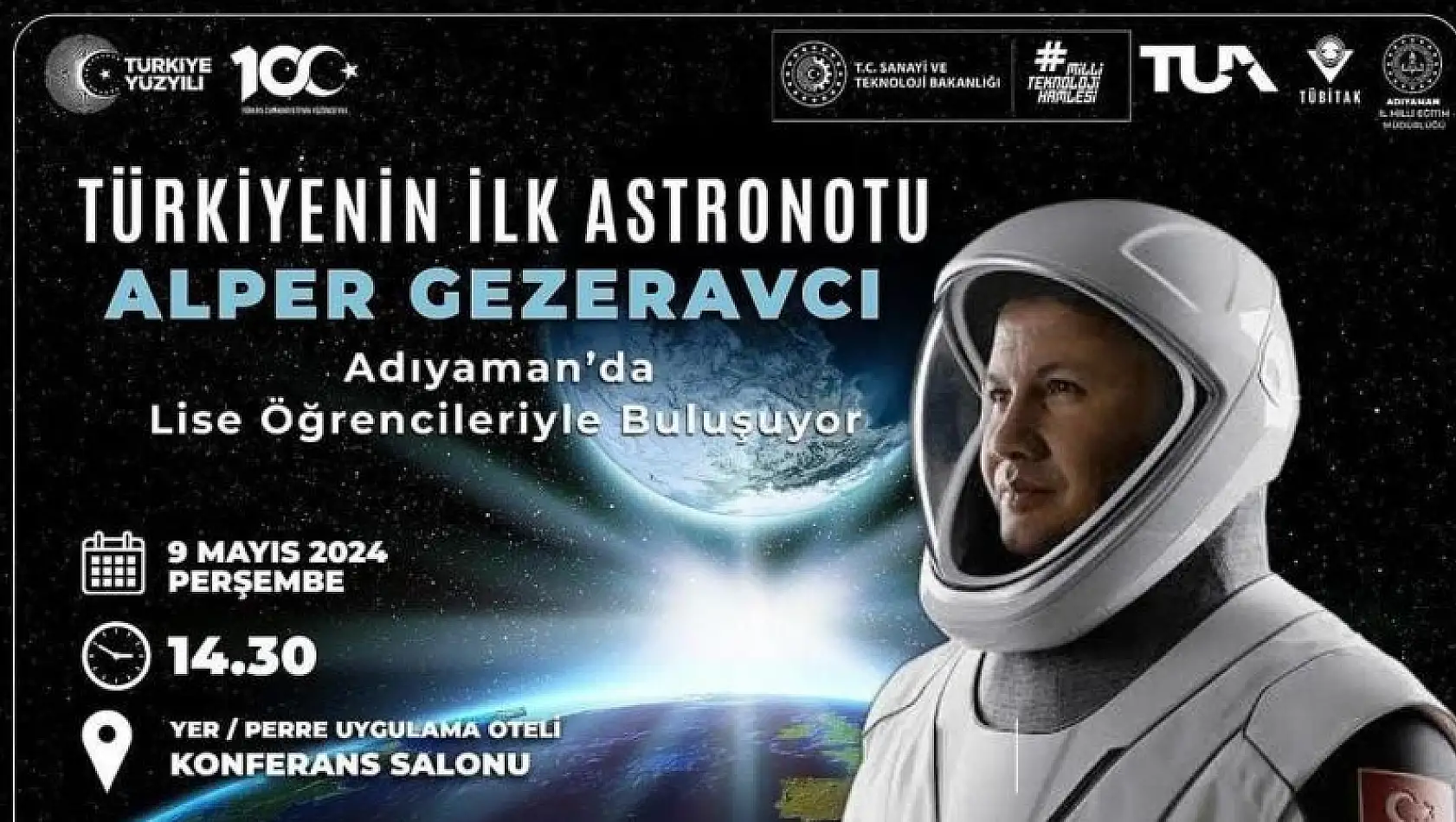 Türkiye'nin ilk astronotu Gezeravcı Adıyaman'a geliyor