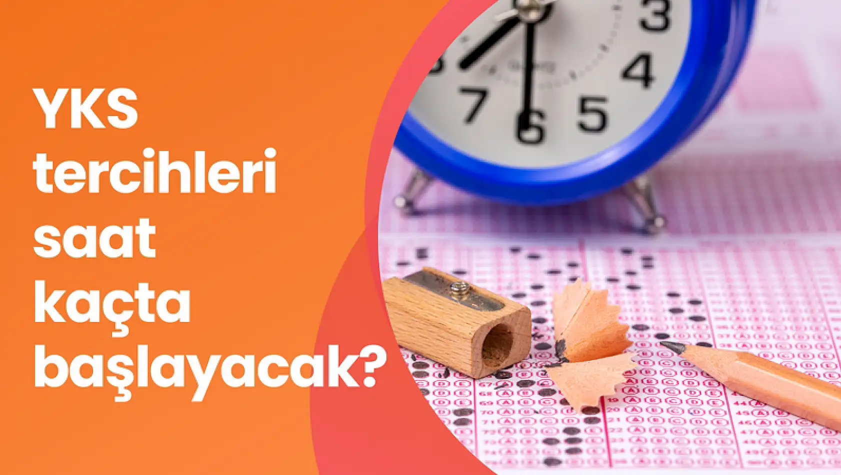 2024 YKS tercihleri saat kaçta başlayacak?