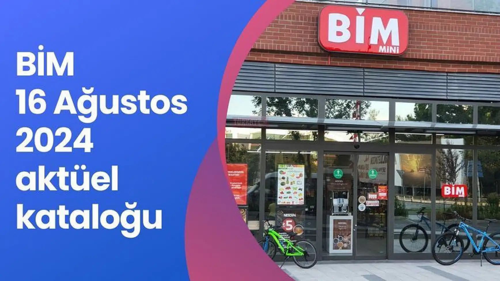Bim 16 Ağustos 2024 Aktüel Ürünler Kataloğu