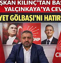 Başkan Kılınç'tan Başkan Yalçınkaya'ya cevap: Nihayet Gölbaşı'nı hatırladınız