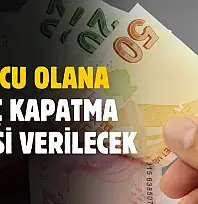 Borcu olana borç kapatma kredisi duyuruldu! İlk açıklamalar geldi