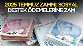 2025 Temmuz sosyal yardım zamları belli oldu: Evde bakım, engelli, dul yetim ve SED ödemeleri belli oldu