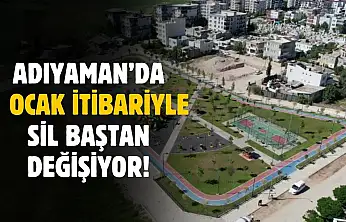Adıyaman'da 1 Ocak 2026 itibariyle değişiyor! Karar Resmi Gazete'de yayımlandı