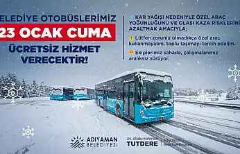 Adıyaman'da belediye otobüsleri bugün ücretsiz olacak