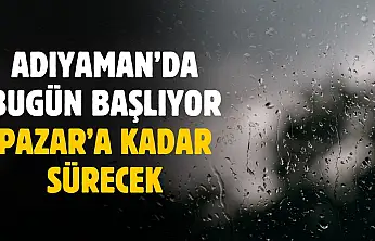 Adıyaman'da bugün başlıyor Pazar'a kadar sürecek