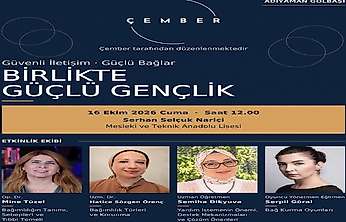 Çember.Biz ekibi Gölbaşı'nda  Güvenli İletişim, Güçlü Bağlar Birlikte Güçlü Gençlik programı düzenleyecek