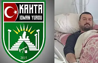 Kahta 02 Sporu üzen haber: Başkan İsmail Mulhan hastanede tedavi altına alındı
