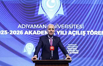 TBMM Başkanı Kurtulmuş Adıyaman Üniversitesi Akademik Yıl Açılışına katıldı