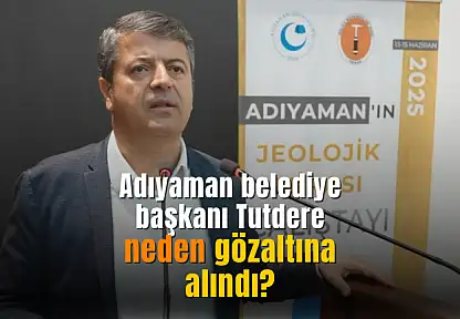 Abdurrahman Tutdere neden gözaltına alındı?