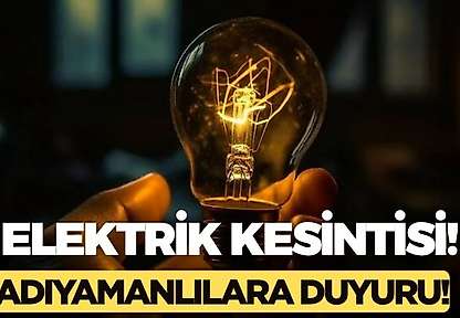 Adıyaman 16 Ekim 2026 Cuma elektrik kesintisi