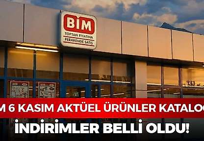 BİM 6 Kasım 2026 aktüel ürünler kataloğu