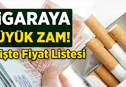 Sigaraya son dakika zam geldi! İşte yeni fiyat listesi