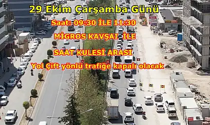 Adıyaman'da Atatürk bulvarında yol çift yönlü 2 saat trafiğe kapatılacak