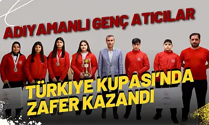 Adıyamanlı Genç Atıcılar Türkiye Kupası'nda Zafer Kazandı