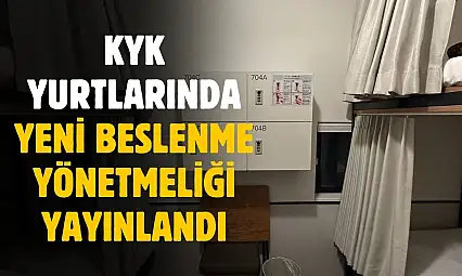 KYK yurtlarında yeni beslenme yönetmeliği yayınlandı
