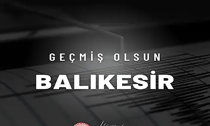 Milletvekili Özhan'dan Balıkesir'e geçmiş olsun mesajı
