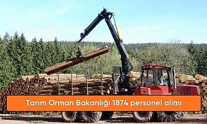 Tarım ve Orman Bakanlığı 1874 sözleşmeli personel alımı yapacak