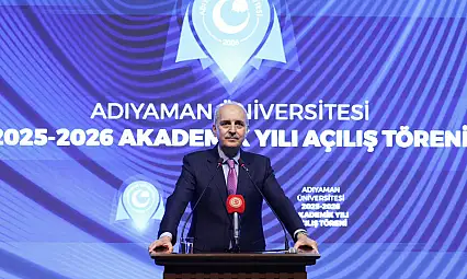 TBMM Başkanı Kurtulmuş Adıyaman Üniversitesi Akademik Yıl Açılışına katıldı